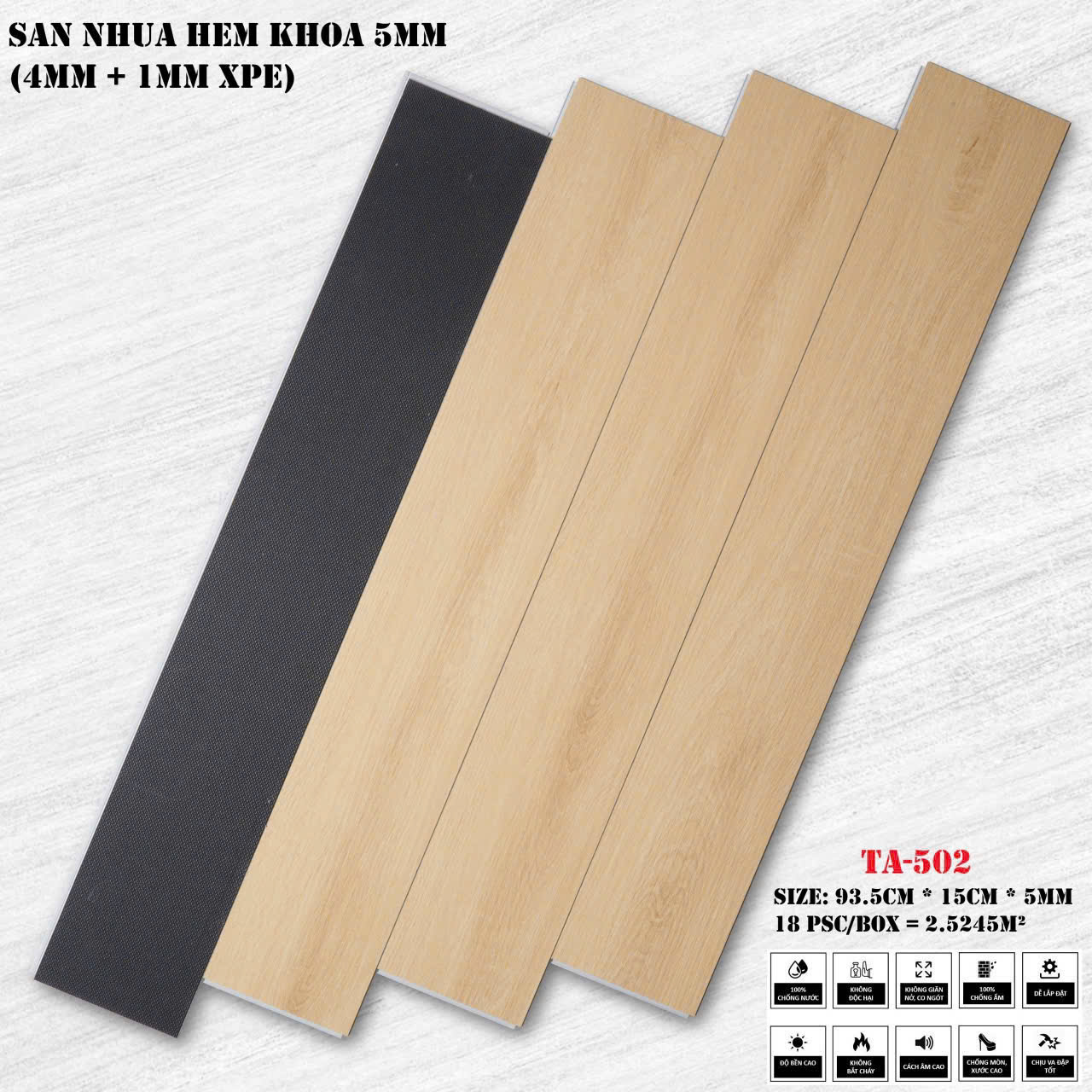 Sàn Nhựa Hèm Khóa Giả Gỗ 4MM+1MM XPE TA-502